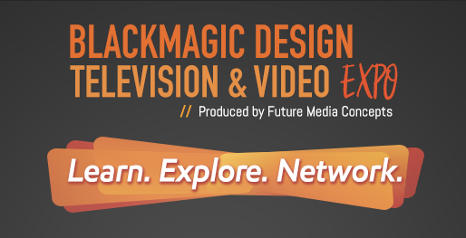 Blackmagic Design Television & Video Expo 